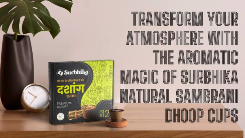 Transform Your Atmosphere With The Aromatic Magic of Surbhika Natural Sambrani Dhoop Cups