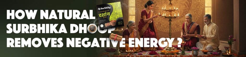 Importance - why natural dhoop removes negativity - surbhika.com – Surbhika Herbal Importance - why natural dhoop removes negativity - surbhika.com