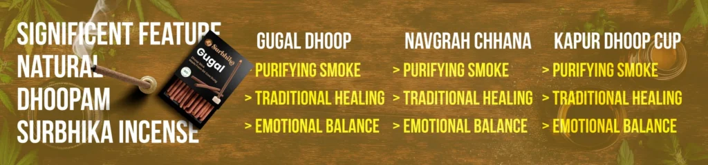 Significant Feature of Natural Dhoop Incense : Surbhika.com