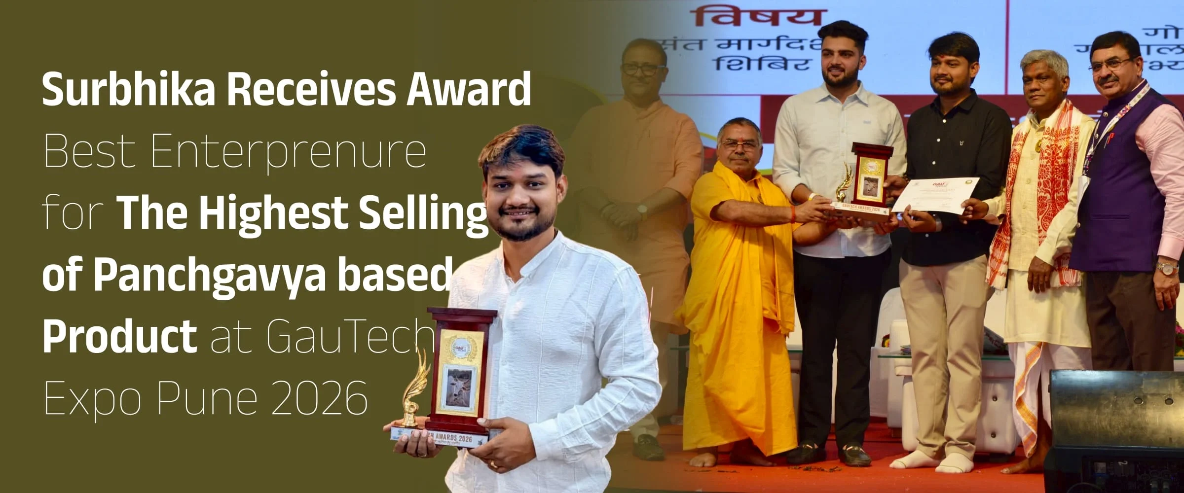 Surbhika Receives award : Best Enterprenure for The Highest Selling of Panchgavya based Product at GauTech Expo Pune 2026 Surbhika Receives award : Best Enterprenure for The Highest Selling of Panchgavya based Product at GauTech Expo Pune 2026