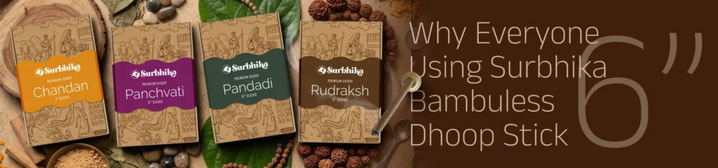 Why Every one Selecting and using Surbhika Bambooless Incense Sticks Products