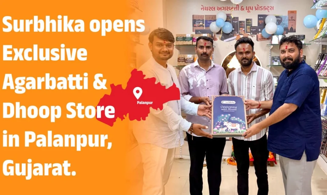 Surbhika Opens Exclusive Agarbatti & Dhoop Store in Palanpur, Gujarat