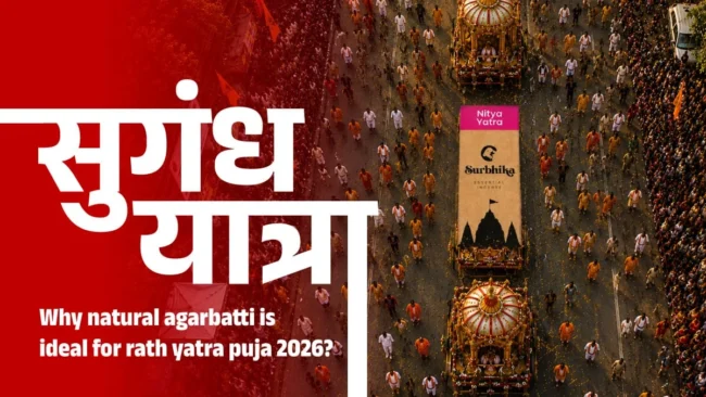 Why Natural Agarbatti is Ideal for Rath Yatra Puja 2026 - Surbhika blog